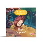 Niçin Kırgınım? | 2-6 Yaş Hikayelerle Duygular Serisi 4. Kitap