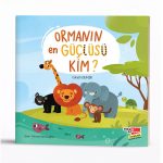 Ormanın En Güçlüsü Kim